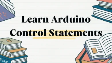 Arduino Control Statements