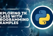 Python Tkinter Tutorial Exploring Tk Class with Programming Examples